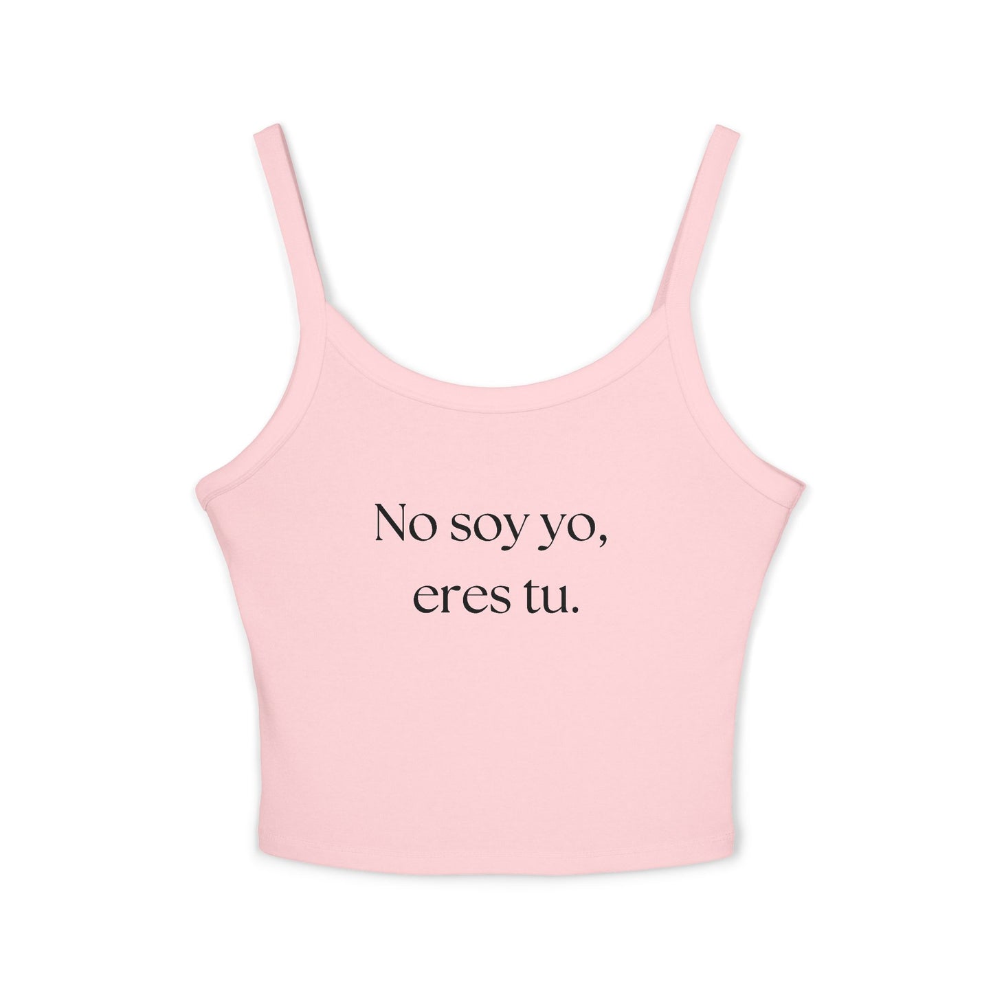 "No Soy Yo, Eres Tu" Camiseta Sin Mangas con Tirantes Finos para Mujer - Ropa Casual de Verano