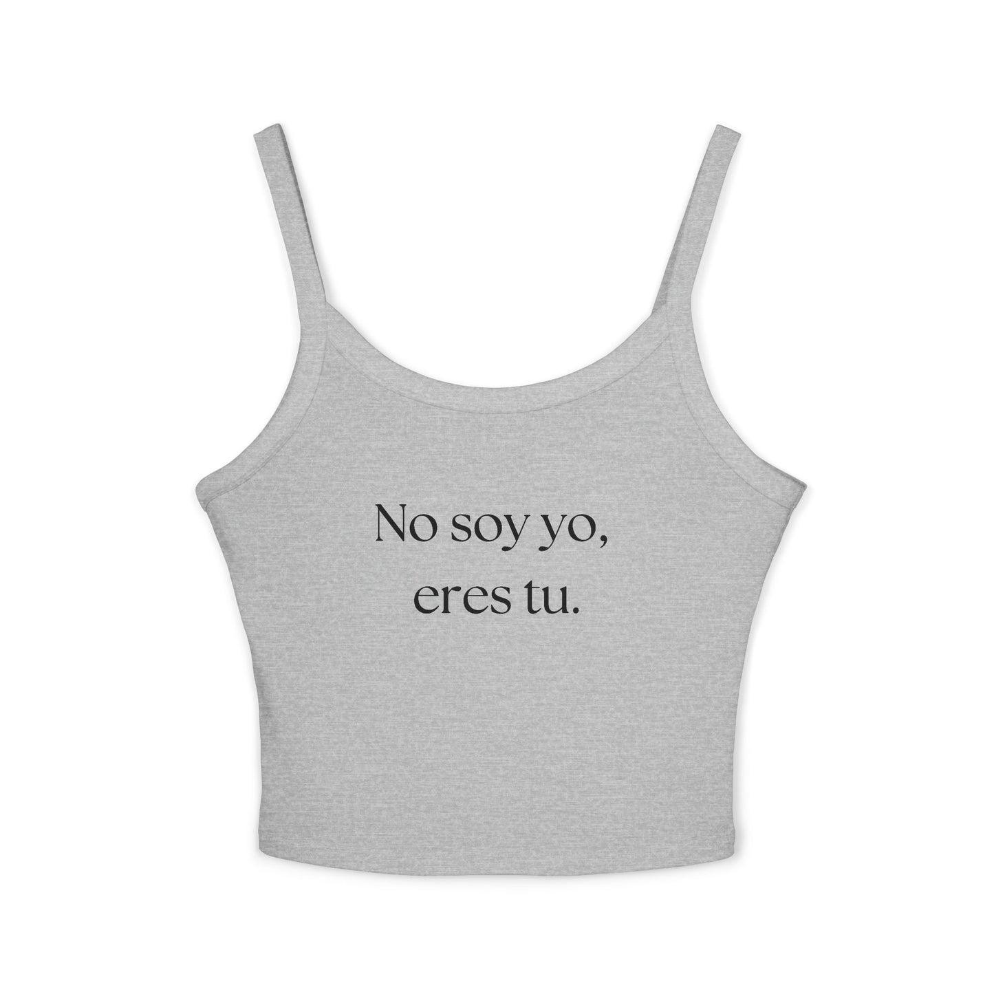 "No Soy Yo, Eres Tu" Camiseta Sin Mangas con Tirantes Finos para Mujer - Ropa Casual de Verano