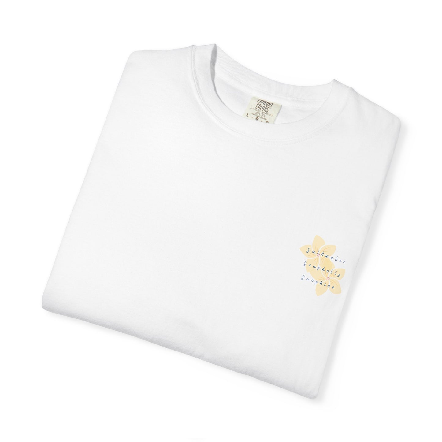 "Saltwater, Seashells, Sunshine" Garment-Dyed T-Shirt l Coastal Vibes, Relaxed Fit, Beachwear