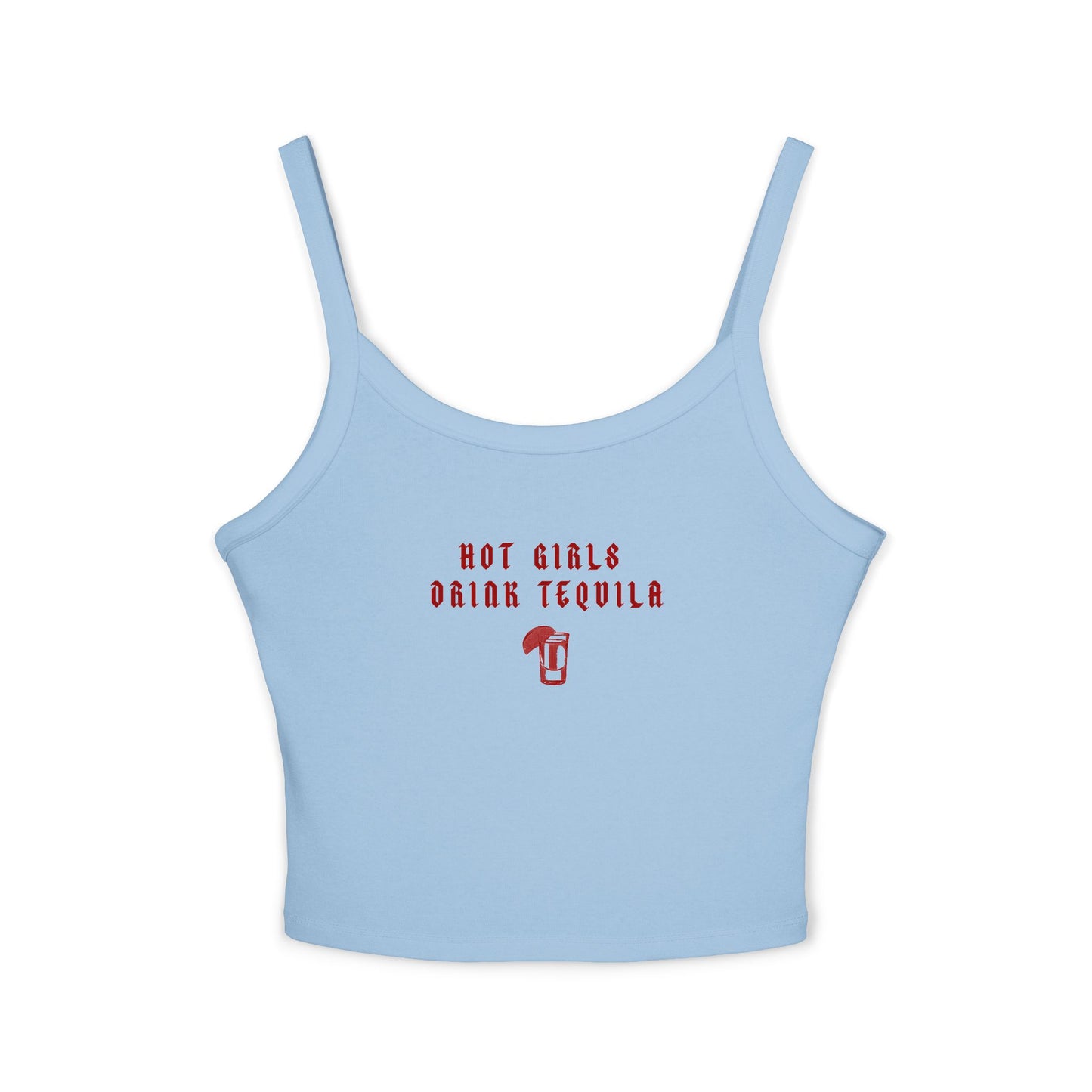 Hot Girls Drink Tequila Tank Top for Women - Trendy Spaghetti Strap Summer Wear