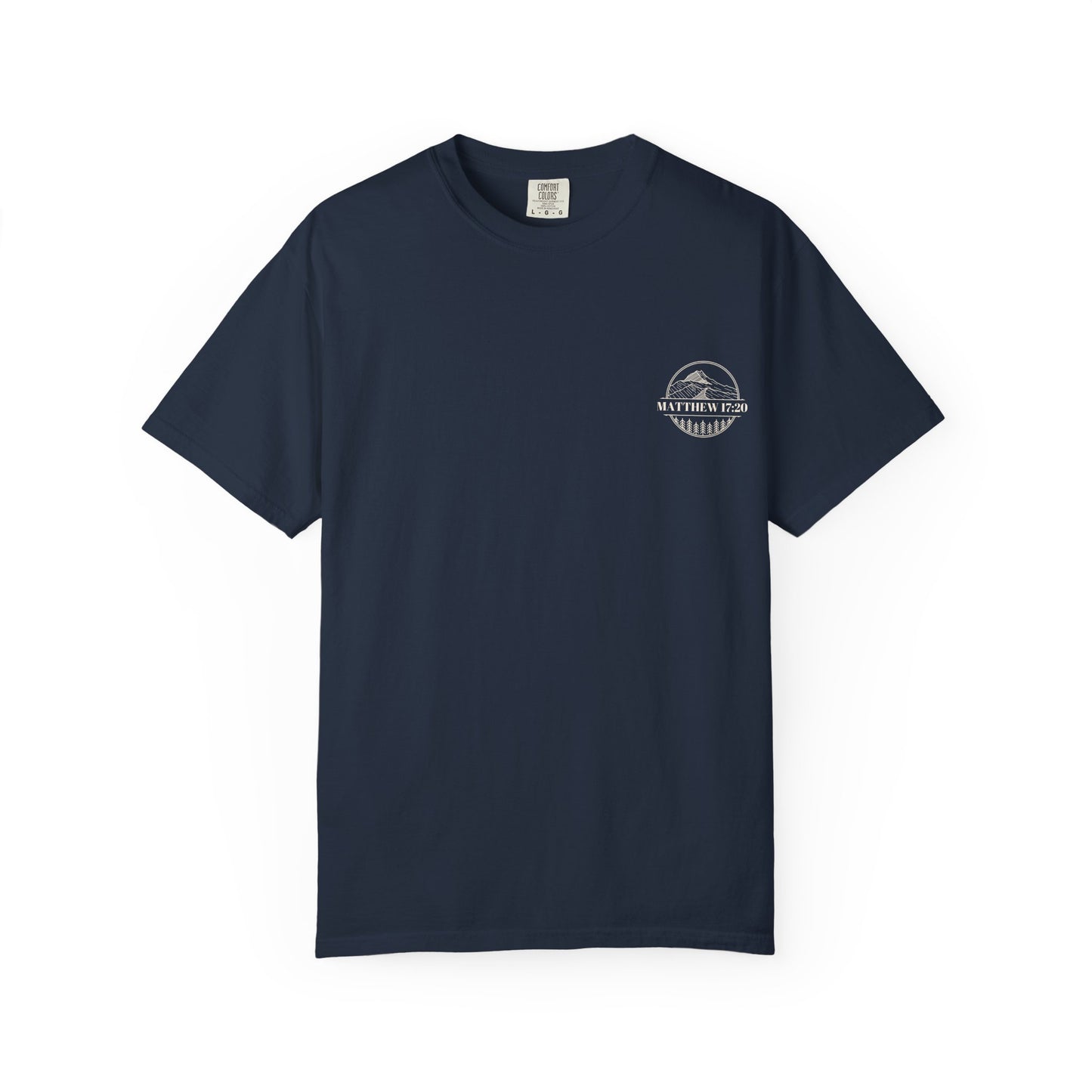 Faith Can Move Mountains Unisex Garment-Dyed T-Shirt