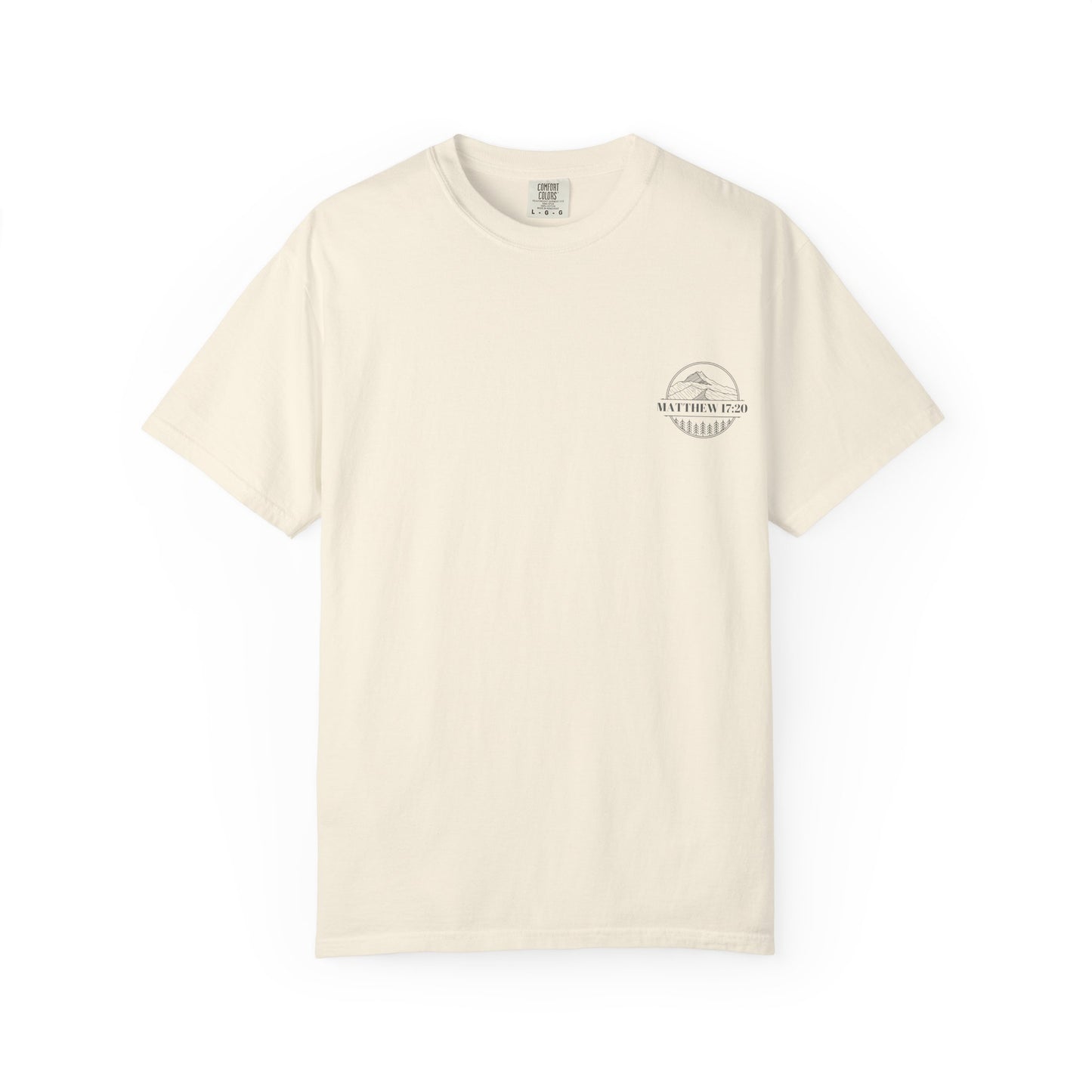 Faith Can Move Mountains Unisex Garment-Dyed T-Shirt