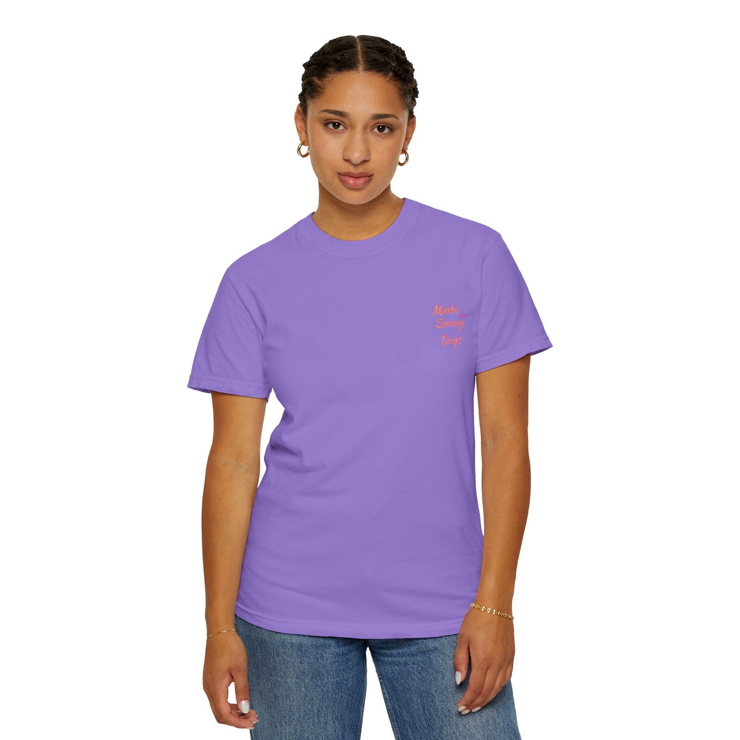 "Made for Sunny Days" T-Shirt l Casual Summer Tee