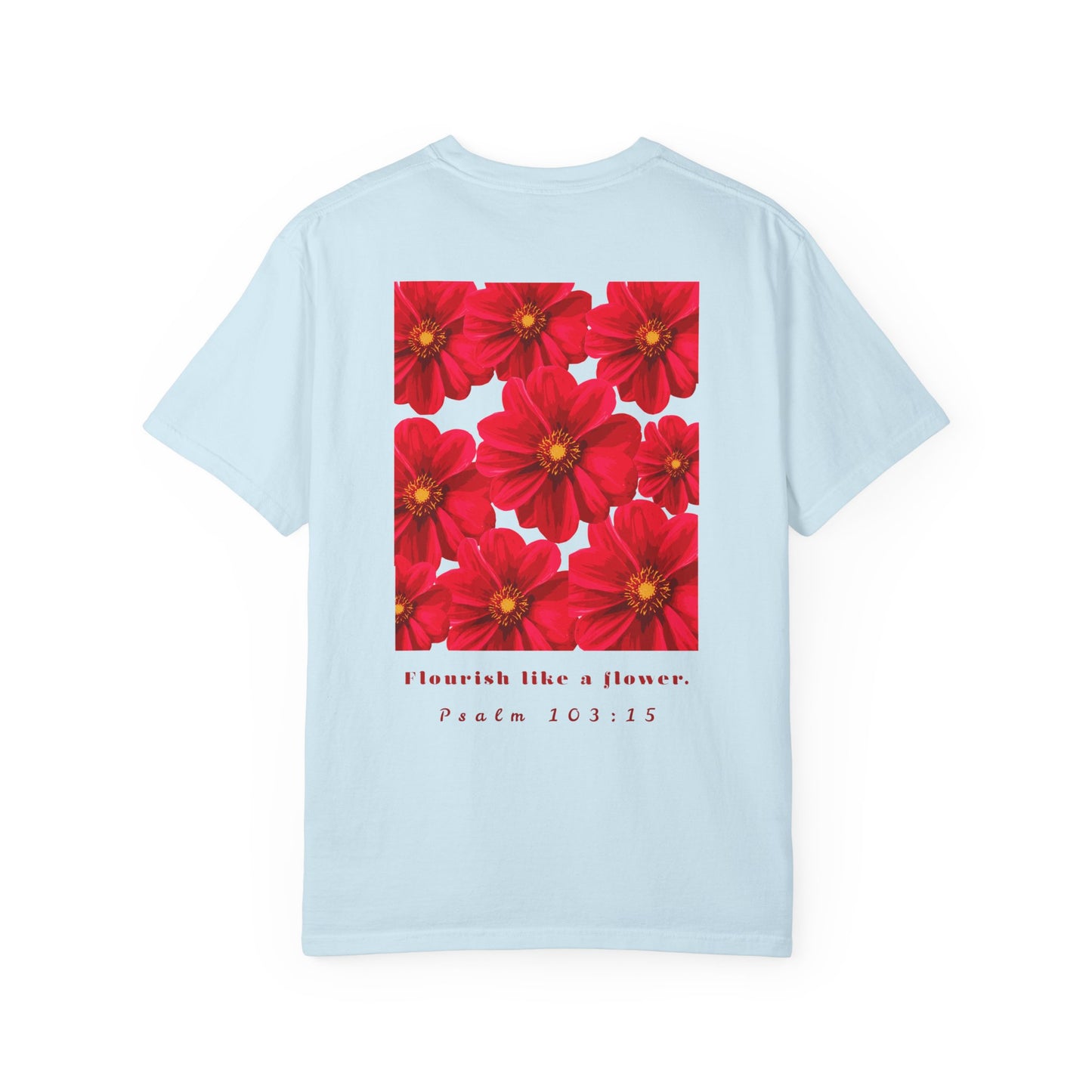 Floral Quote T-shirt l Gift for Her, Casual Wear, Daily Style