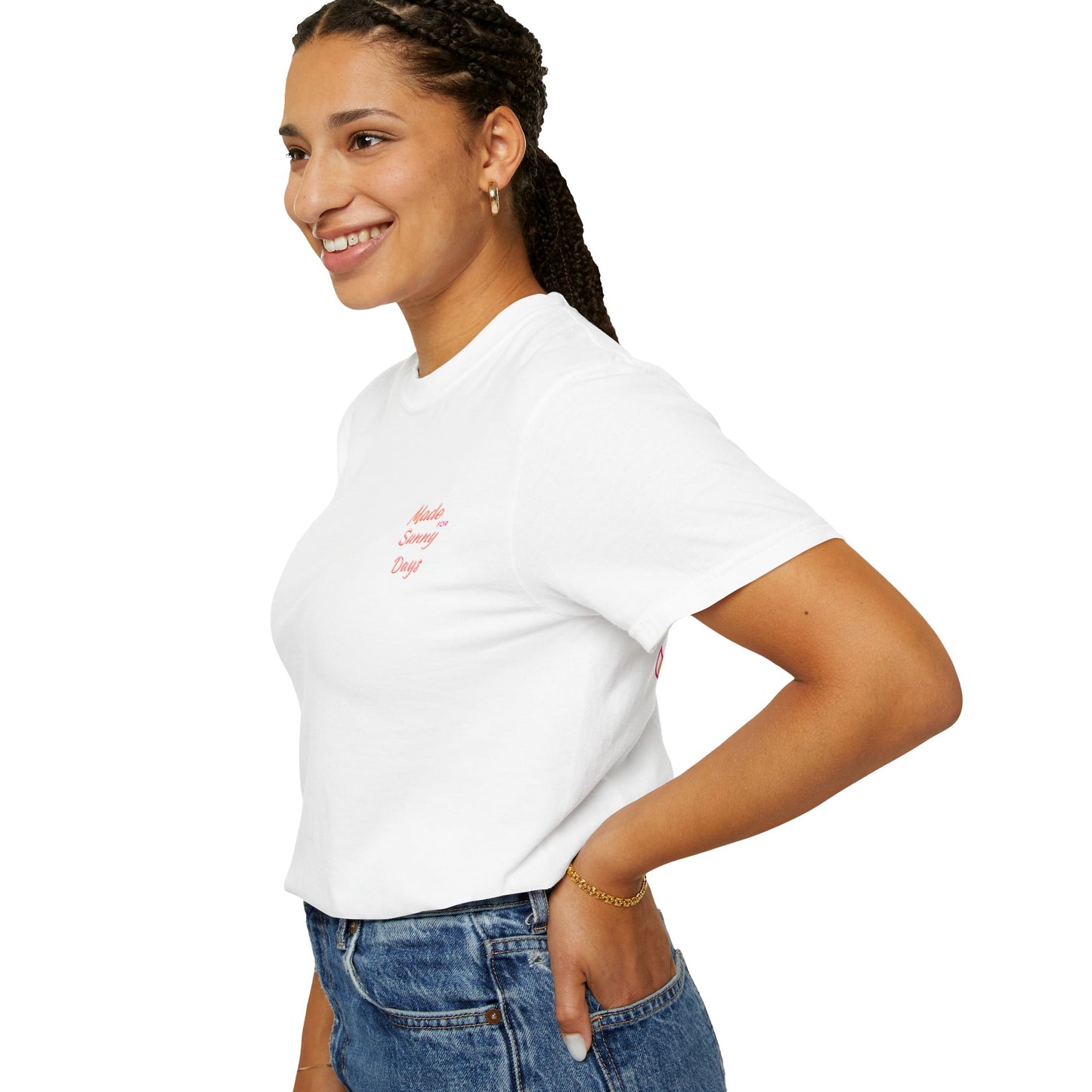 "Made for Sunny Days" T-Shirt l Casual Summer Tee
