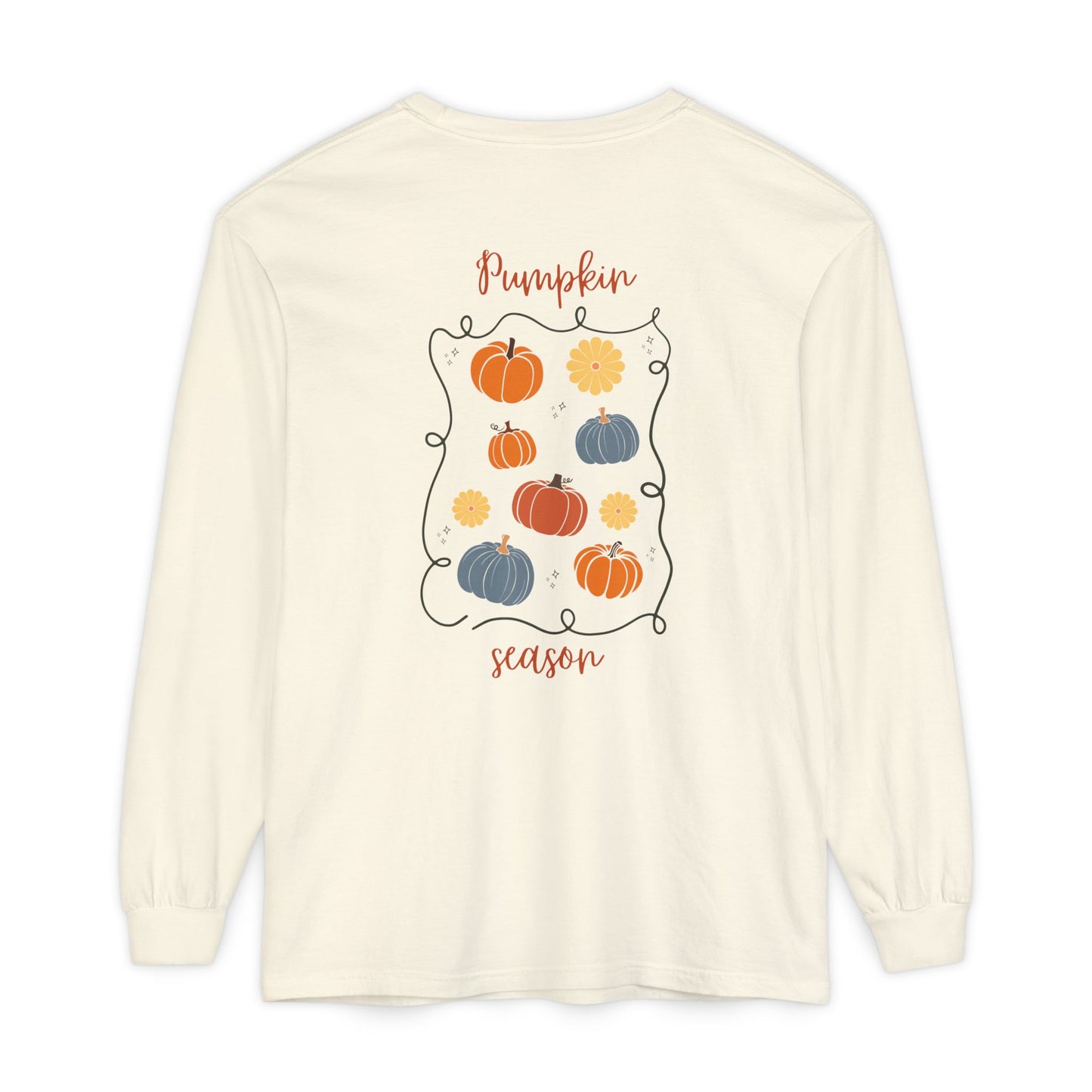 Fall Pumpkin Season Long Sleeve Tee - Unisex Garment-Dyed T-Shirt, Autumn Outfit, Harvest Celebration