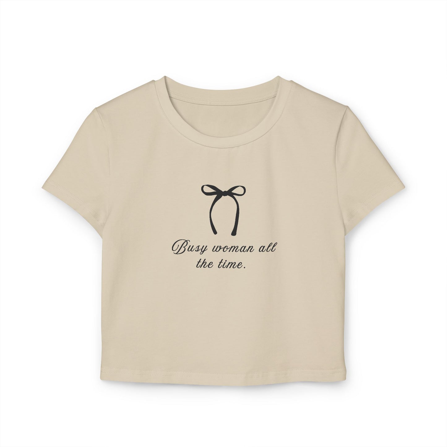 Busy Woman Baby Tee - Stylish Women's Cropped T-Shirt for Everyday Wear