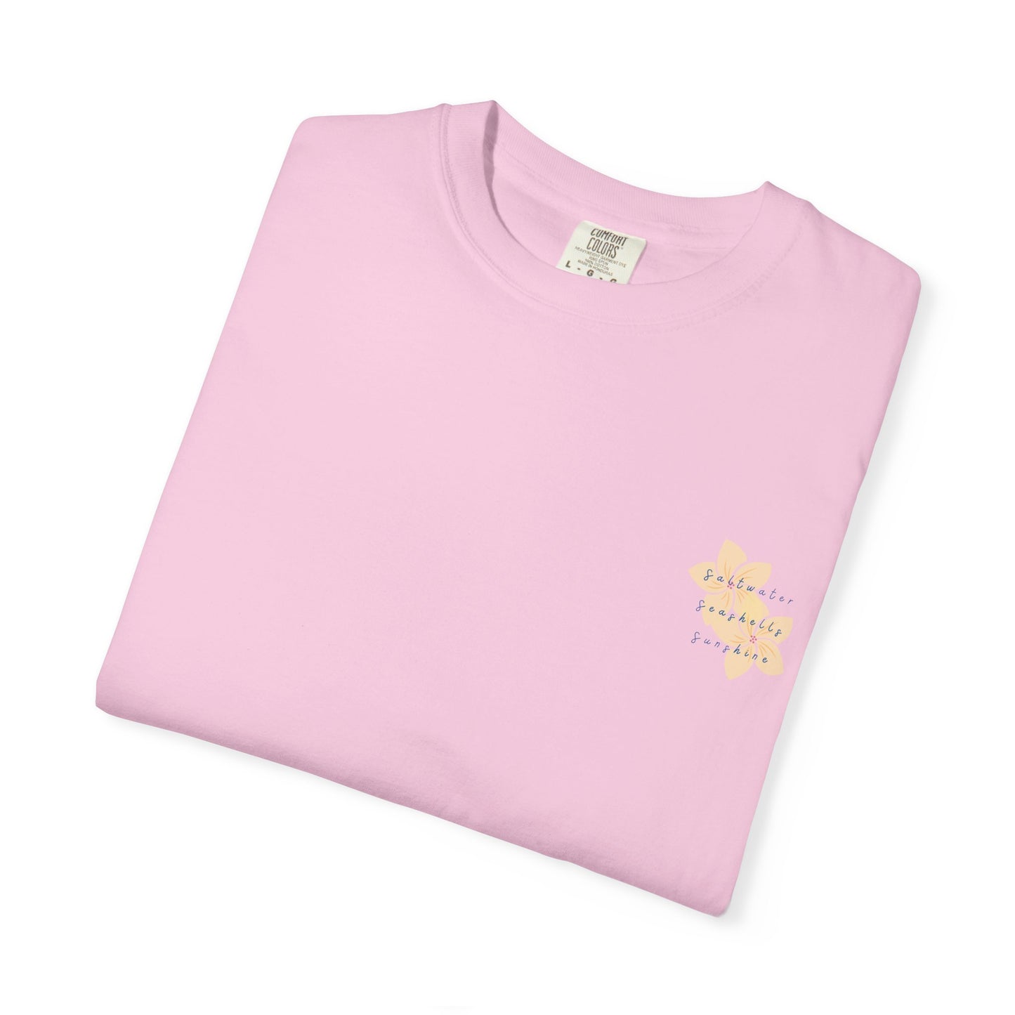 "Saltwater, Seashells, Sunshine" Garment-Dyed T-Shirt l Coastal Vibes, Relaxed Fit, Beachwear