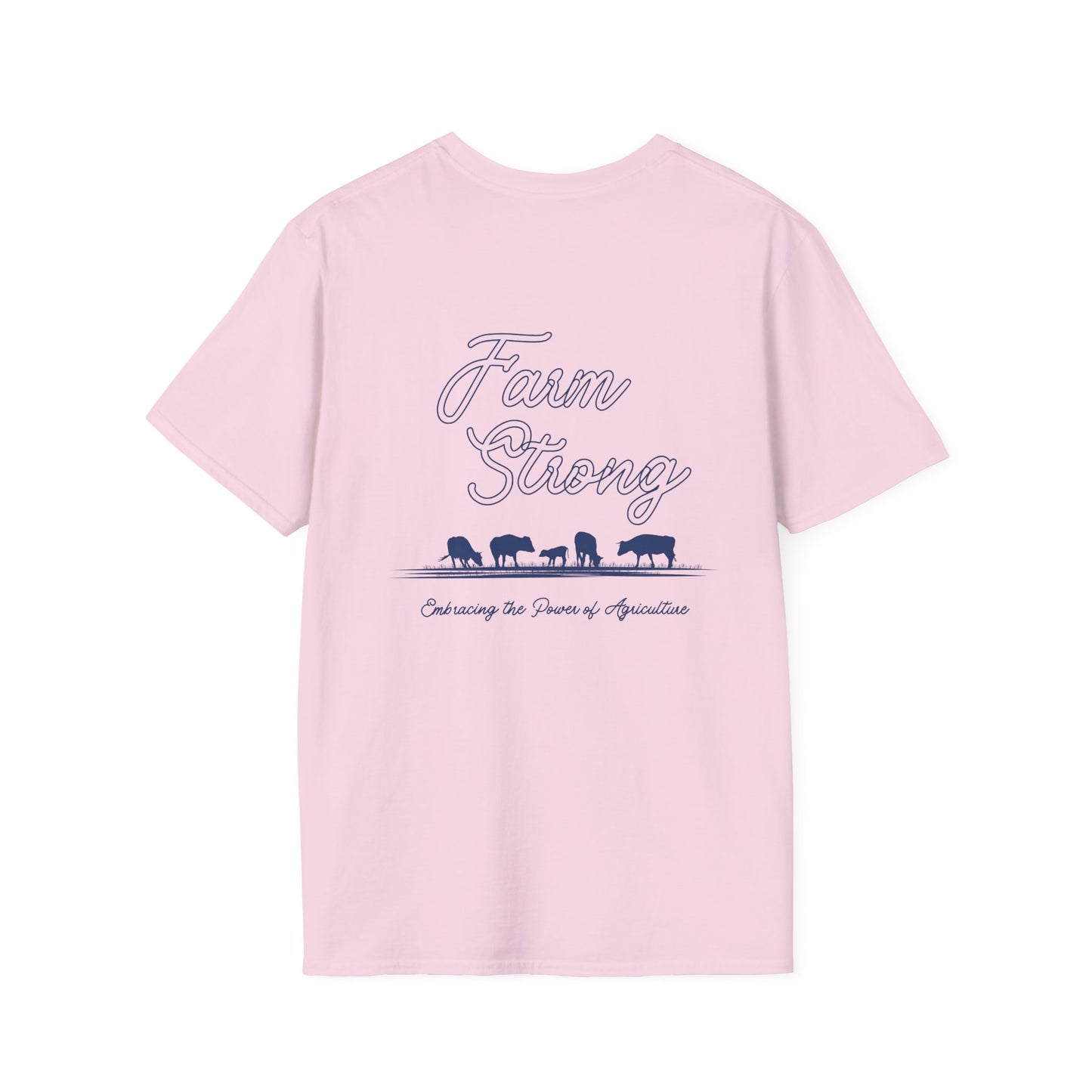 Farm Strong Unisex Softstyle T-Shirt