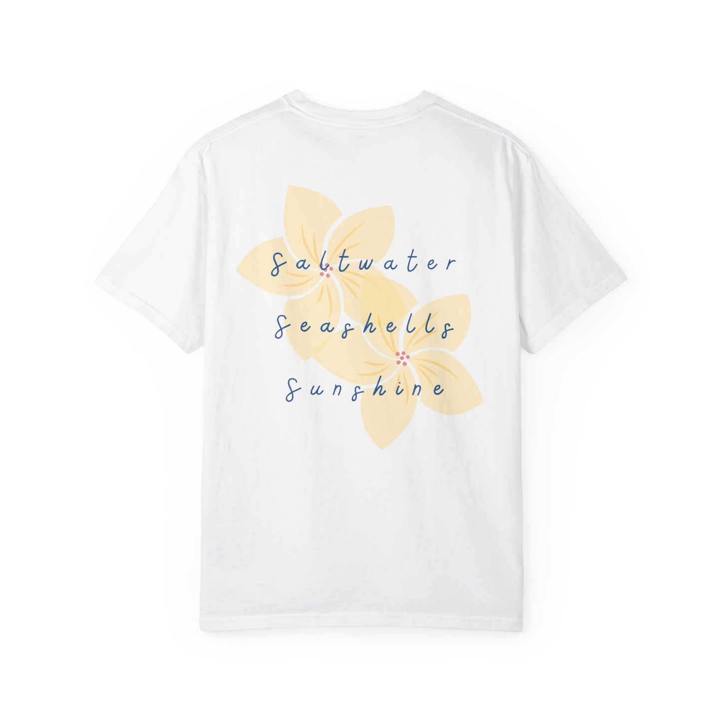 "Saltwater, Seashells, Sunshine" Garment-Dyed T-Shirt l Coastal Vibes, Relaxed Fit, Beachwear