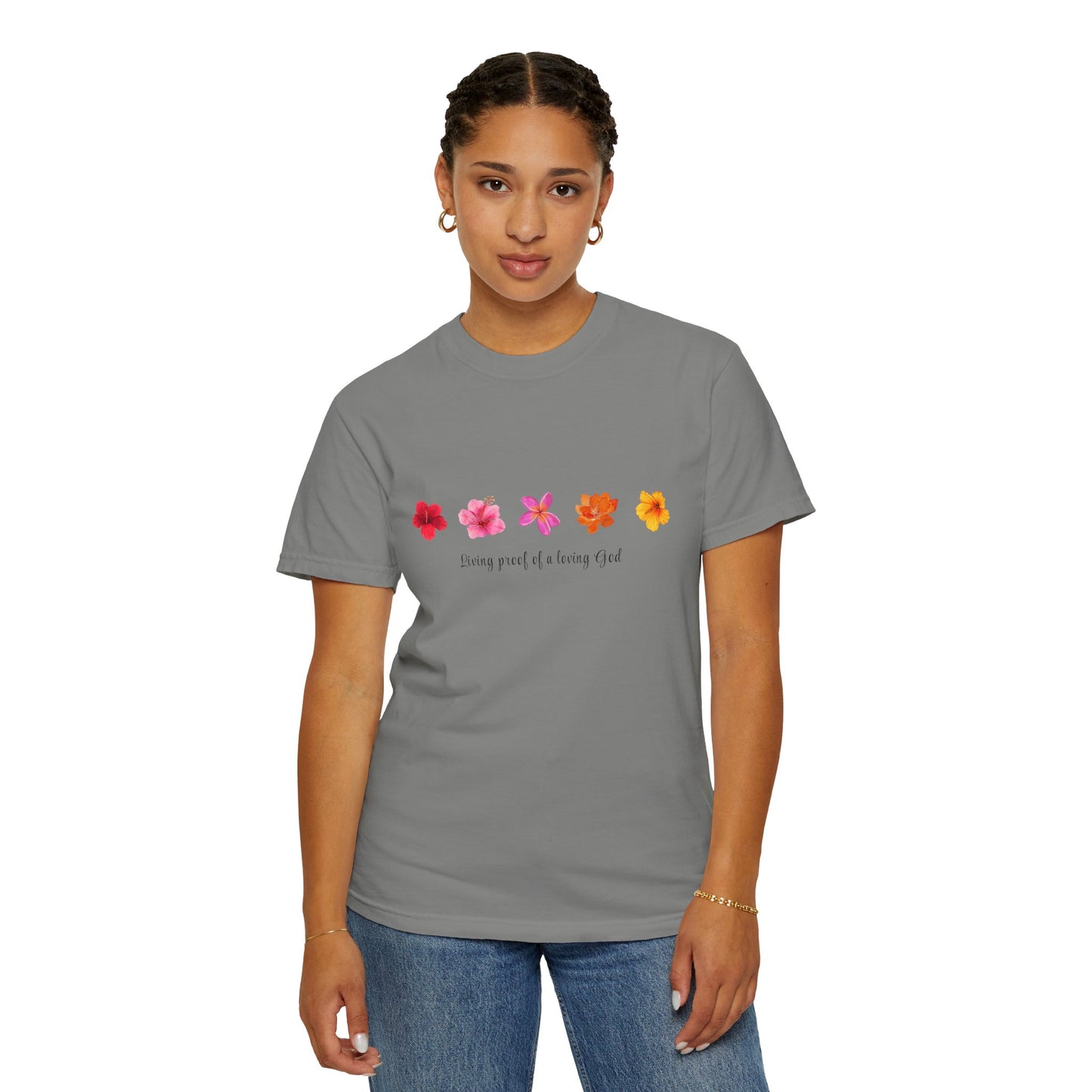 "Living Proof of a Loving God" Stylish Flower Graphic Tee l Casual Wear, Perfect for Summer