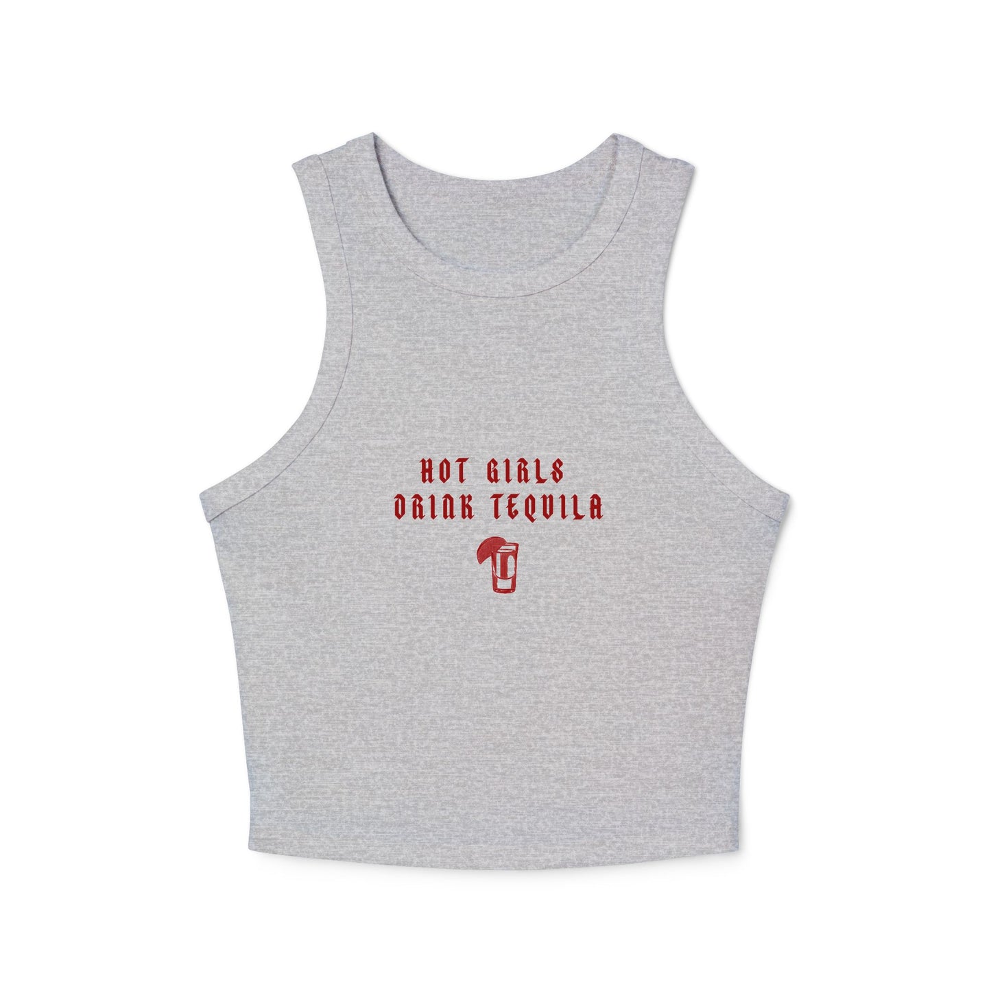 Hot Girls Drink Tequila Racer Tank Top