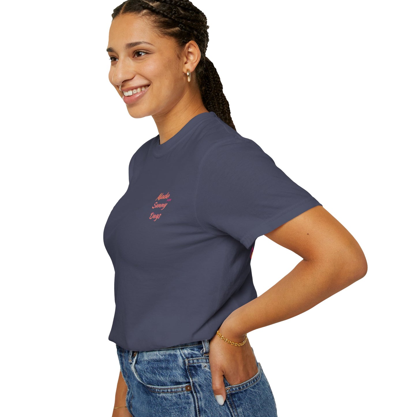 "Made for Sunny Days" T-Shirt l Casual Summer Tee