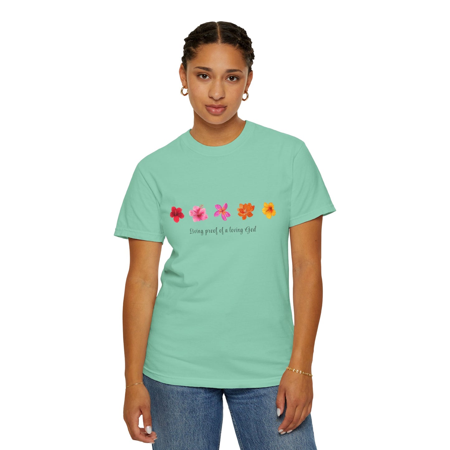 "Living Proof of a Loving God" Stylish Flower Graphic Tee l Casual Wear, Perfect for Summer