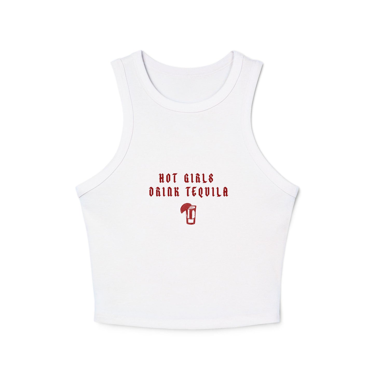 Hot Girls Drink Tequila Racer Tank Top