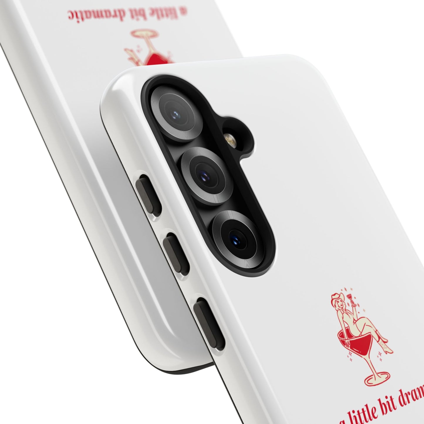 SAMSUNG "A little bit dramatic" Dramatic Tough Phone Case