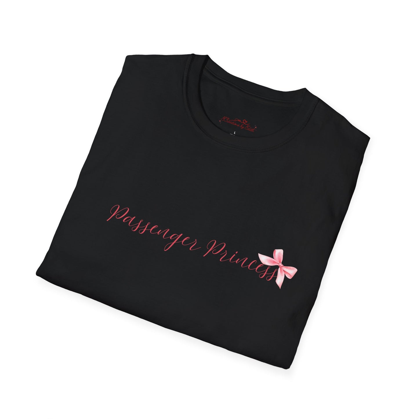 "Passenger Princess" Softstyle T-Shirt - Cute Graphic Tee for Casual Vibes