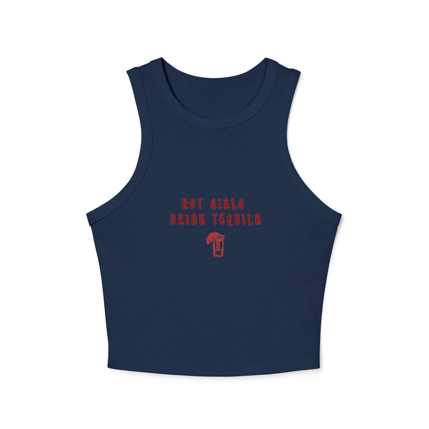 Hot Girls Drink Tequila Racer Tank Top
