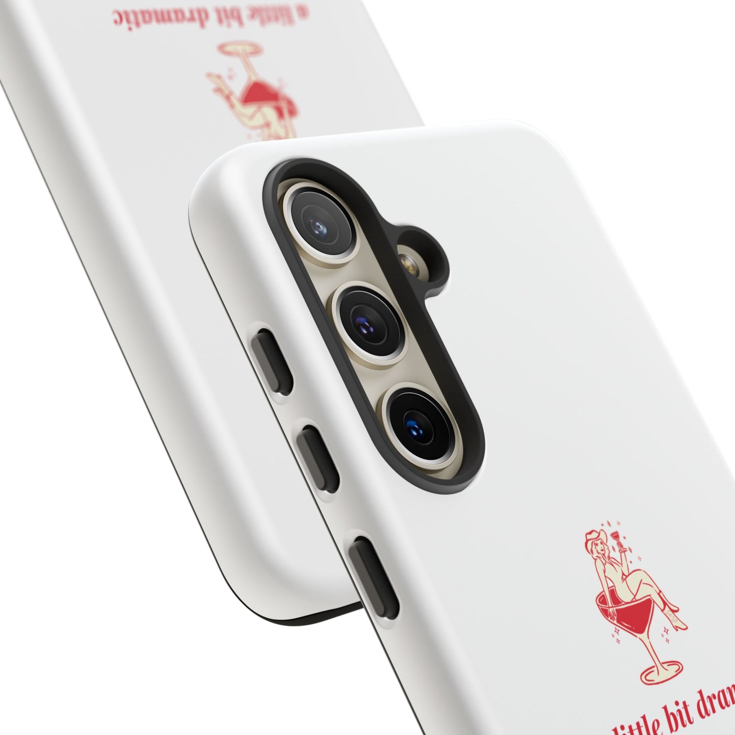 SAMSUNG "A little bit dramatic" Dramatic Tough Phone Case