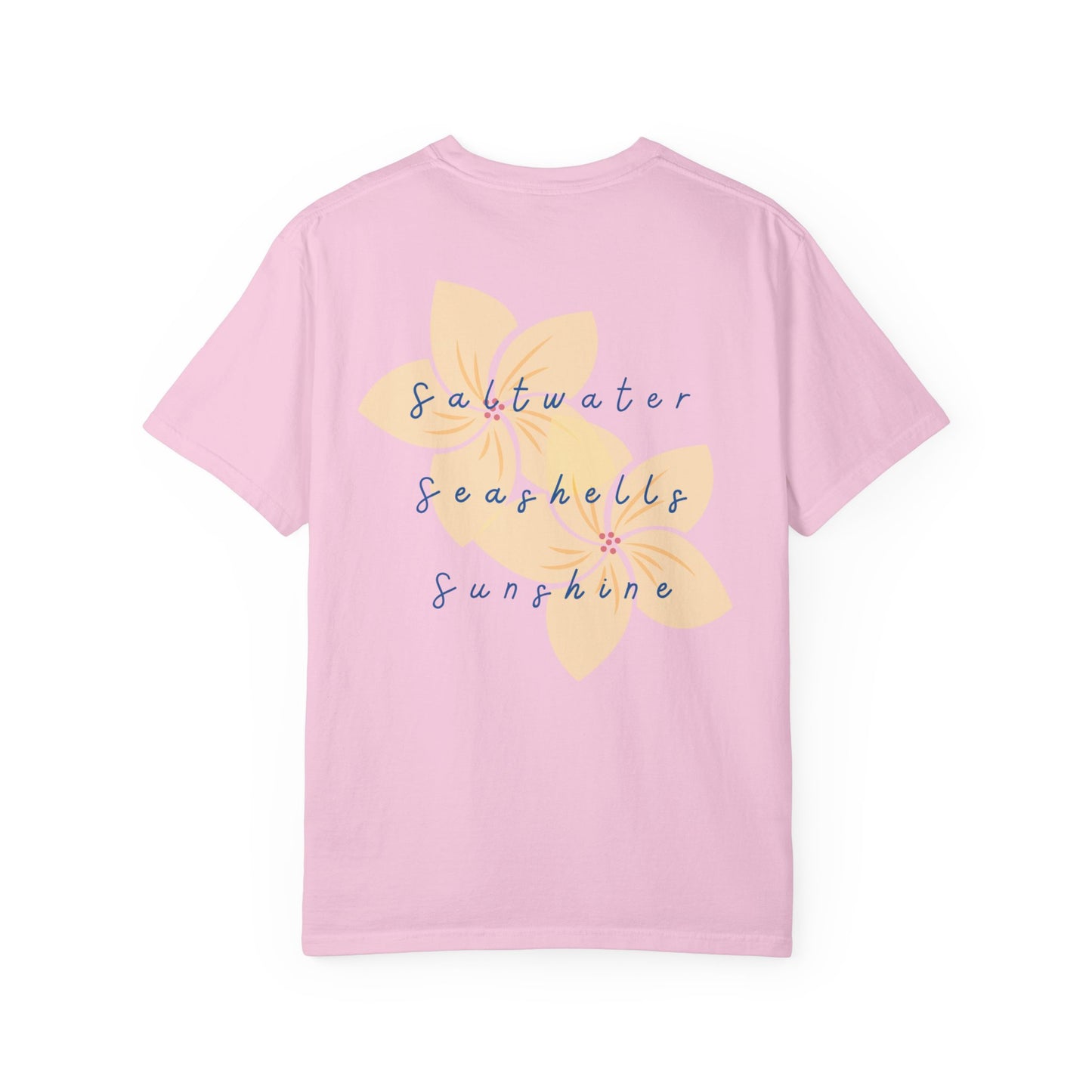 "Saltwater, Seashells, Sunshine" Garment-Dyed T-Shirt l Coastal Vibes, Relaxed Fit, Beachwear