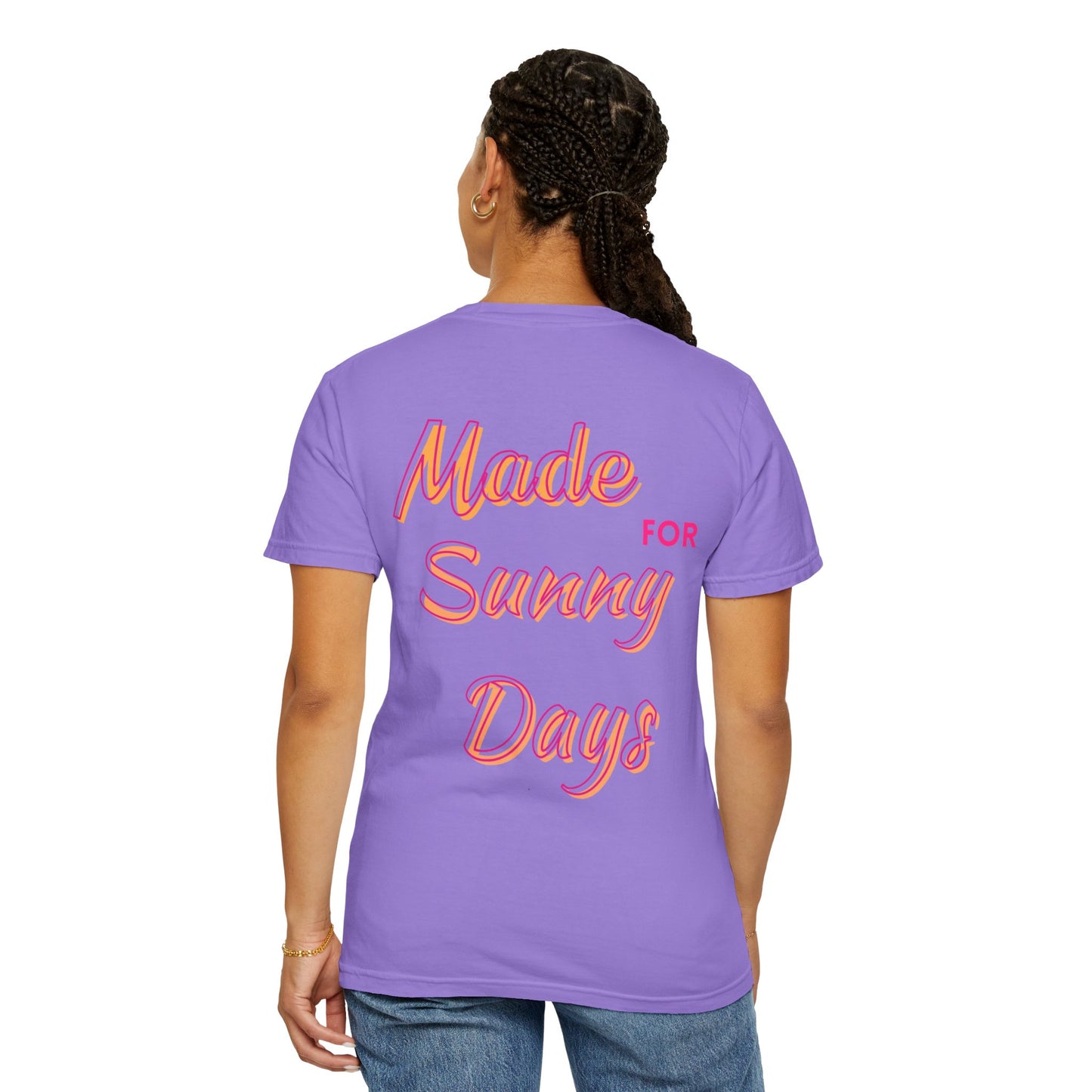 "Made for Sunny Days" T-Shirt l Casual Summer Tee