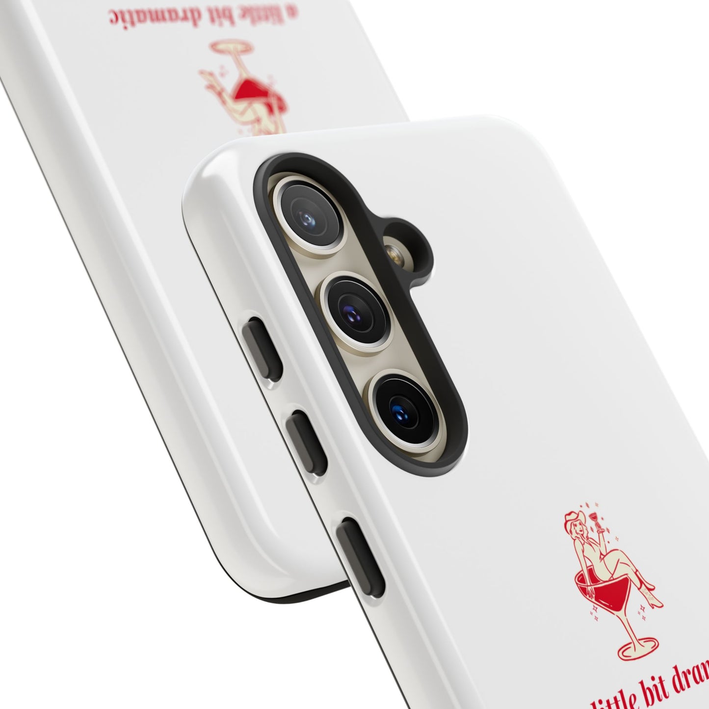 SAMSUNG "A little bit dramatic" Dramatic Tough Phone Case
