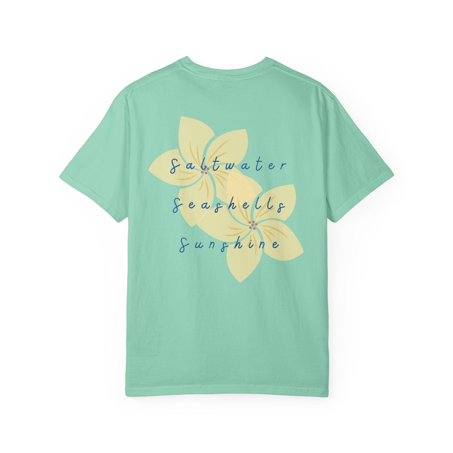 "Saltwater, Seashells, Sunshine" Garment-Dyed T-Shirt l Coastal Vibes, Relaxed Fit, Beachwear