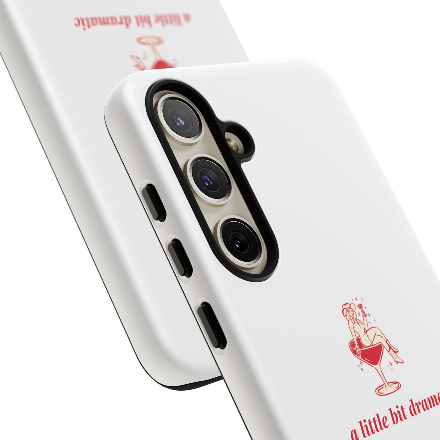 SAMSUNG "A little bit dramatic" Dramatic Tough Phone Case
