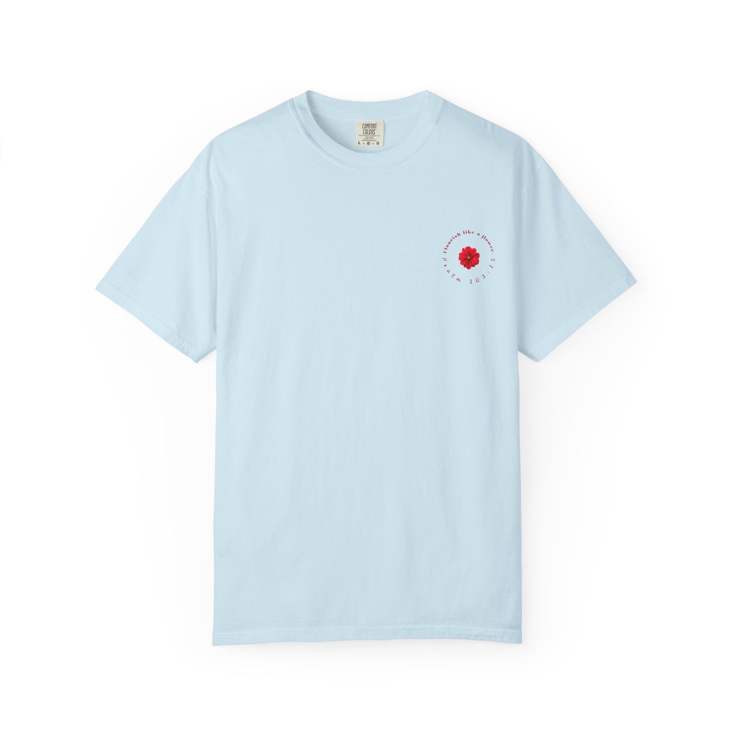 Floral Quote T-shirt l Gift for Her, Casual Wear, Daily Style