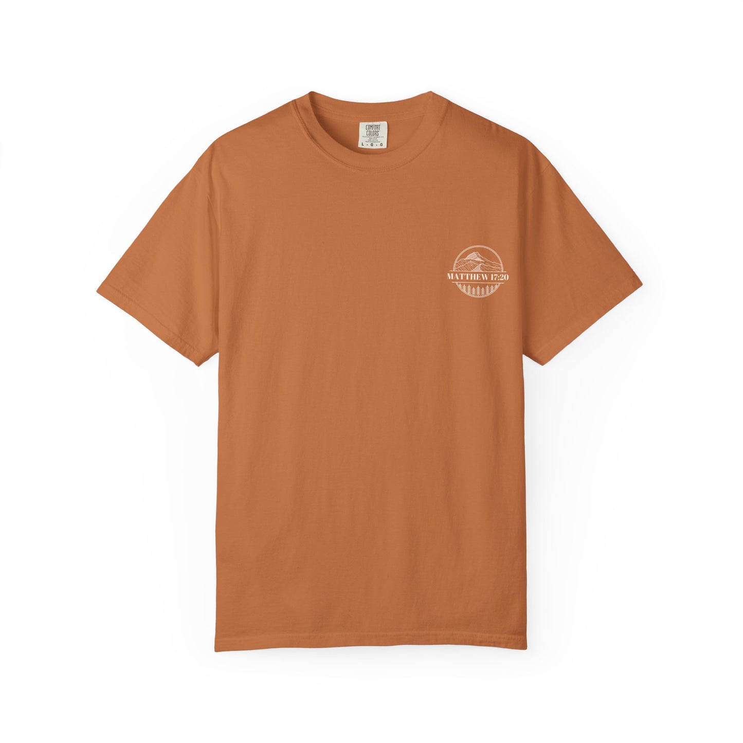 Faith Can Move Mountains Unisex Garment-Dyed T-Shirt