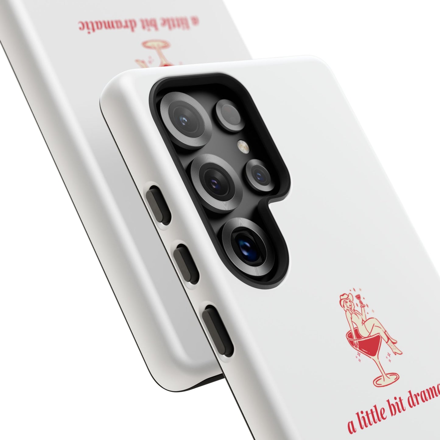 SAMSUNG "A little bit dramatic" Dramatic Tough Phone Case