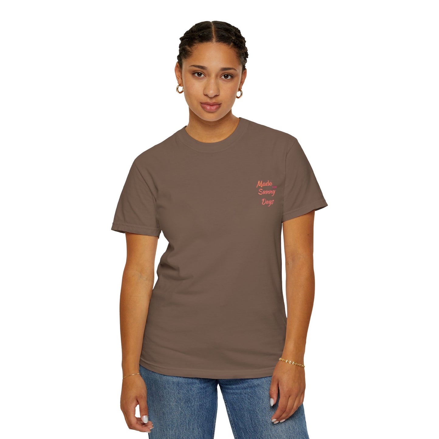 "Made for Sunny Days" T-Shirt l Casual Summer Tee