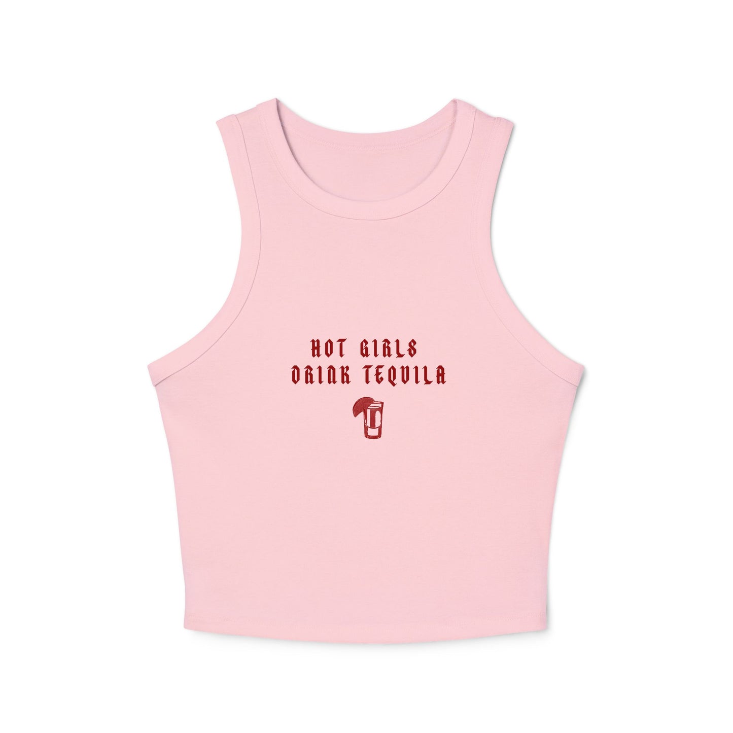 Hot Girls Drink Tequila Racer Tank Top