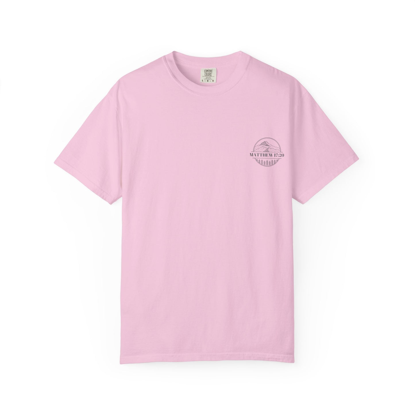 Faith Can Move Mountains Unisex Garment-Dyed T-Shirt