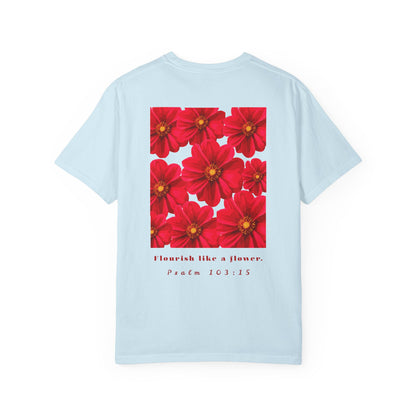 Floral Quote T-shirt l Gift for Her, Casual Wear, Daily Style