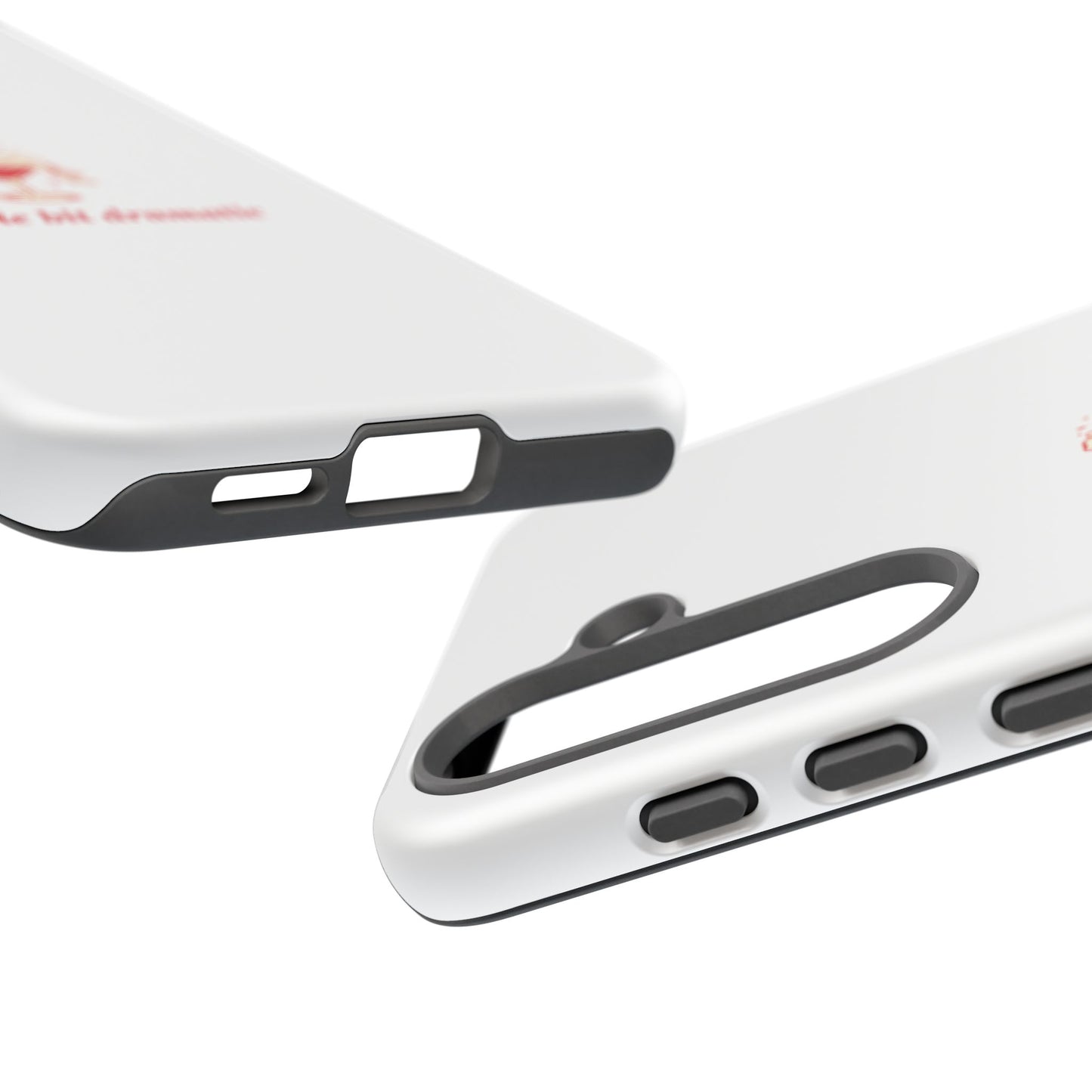 SAMSUNG "A little bit dramatic" Dramatic Tough Phone Case