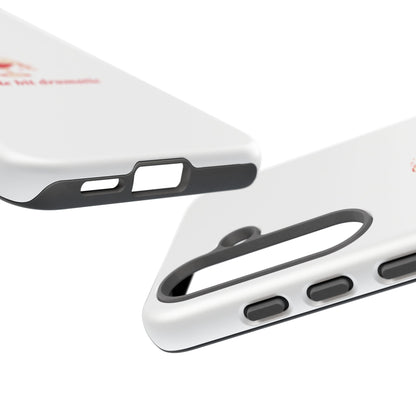 SAMSUNG "A little bit dramatic" Dramatic Tough Phone Case