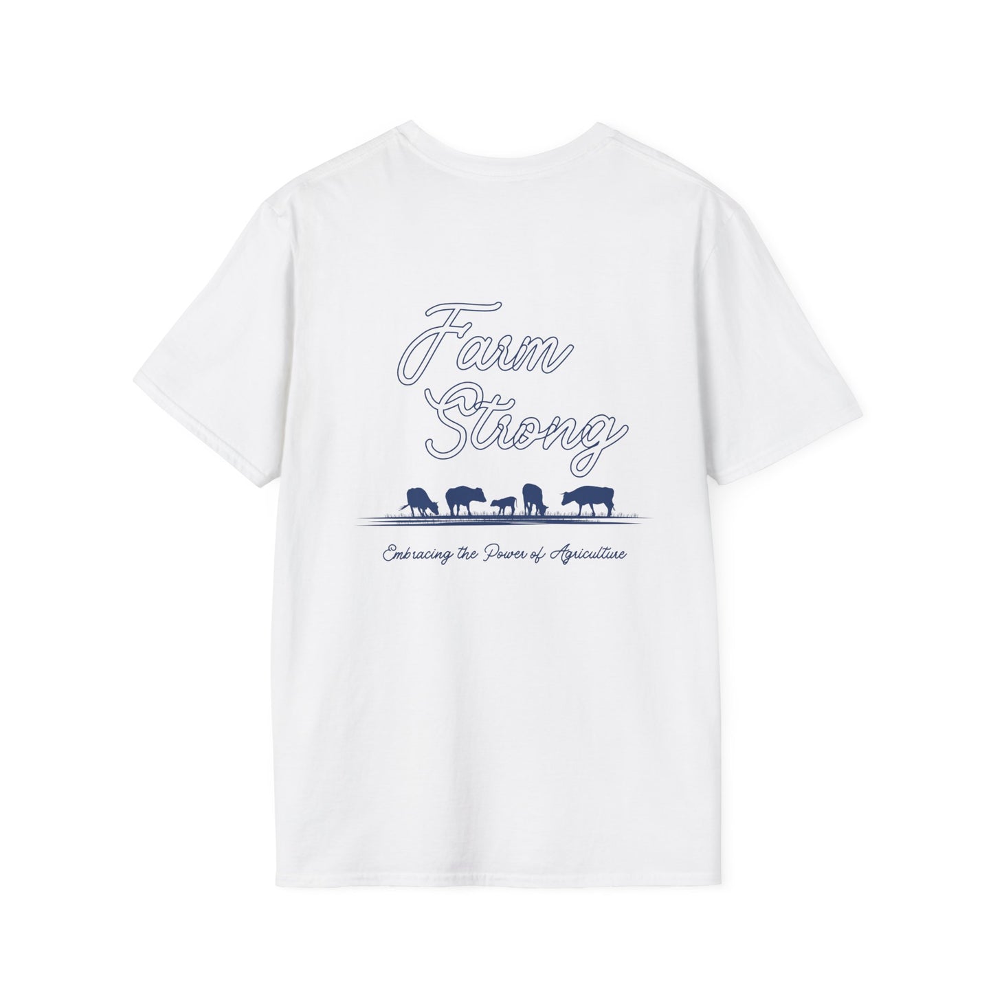 Farm Strong Unisex Softstyle T-Shirt