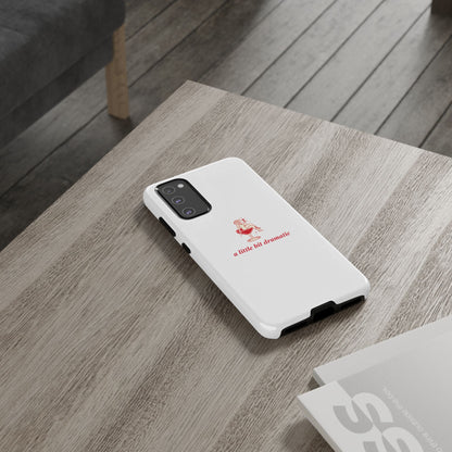 SAMSUNG "A little bit dramatic" Dramatic Tough Phone Case