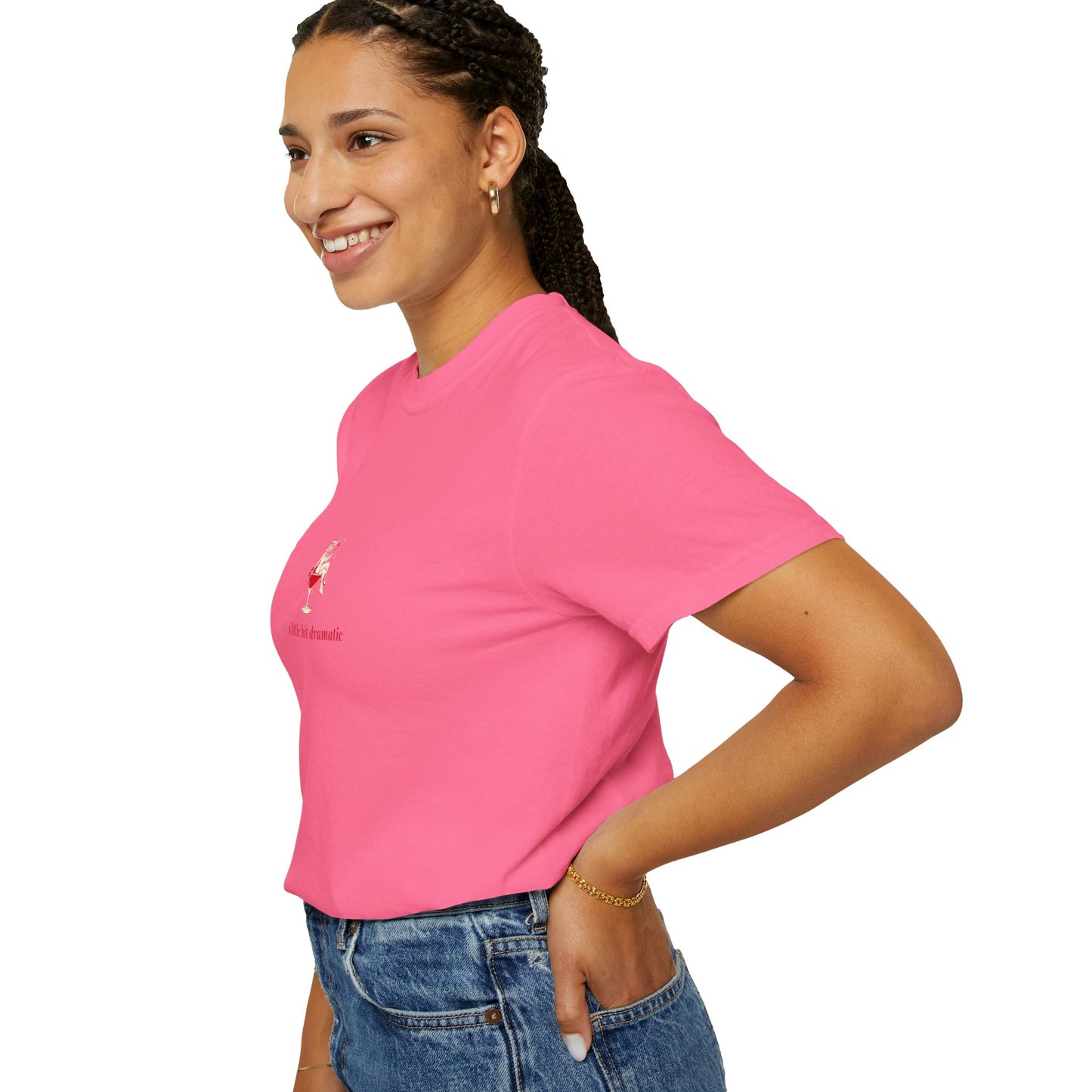 "A Little Bit Dramatic" T-Shirt - Casual Comfort, Relaxed Fit