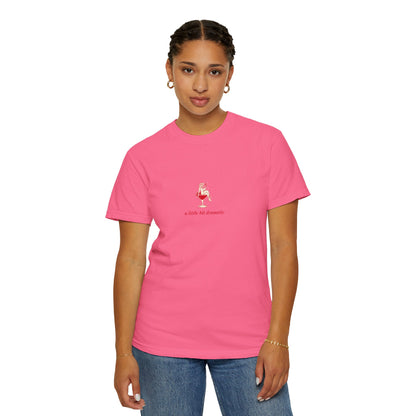 "A Little Bit Dramatic" T-Shirt - Casual Comfort, Relaxed Fit
