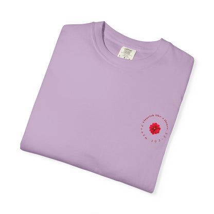 Floral Quote T-shirt l Gift for Her, Casual Wear, Daily Style