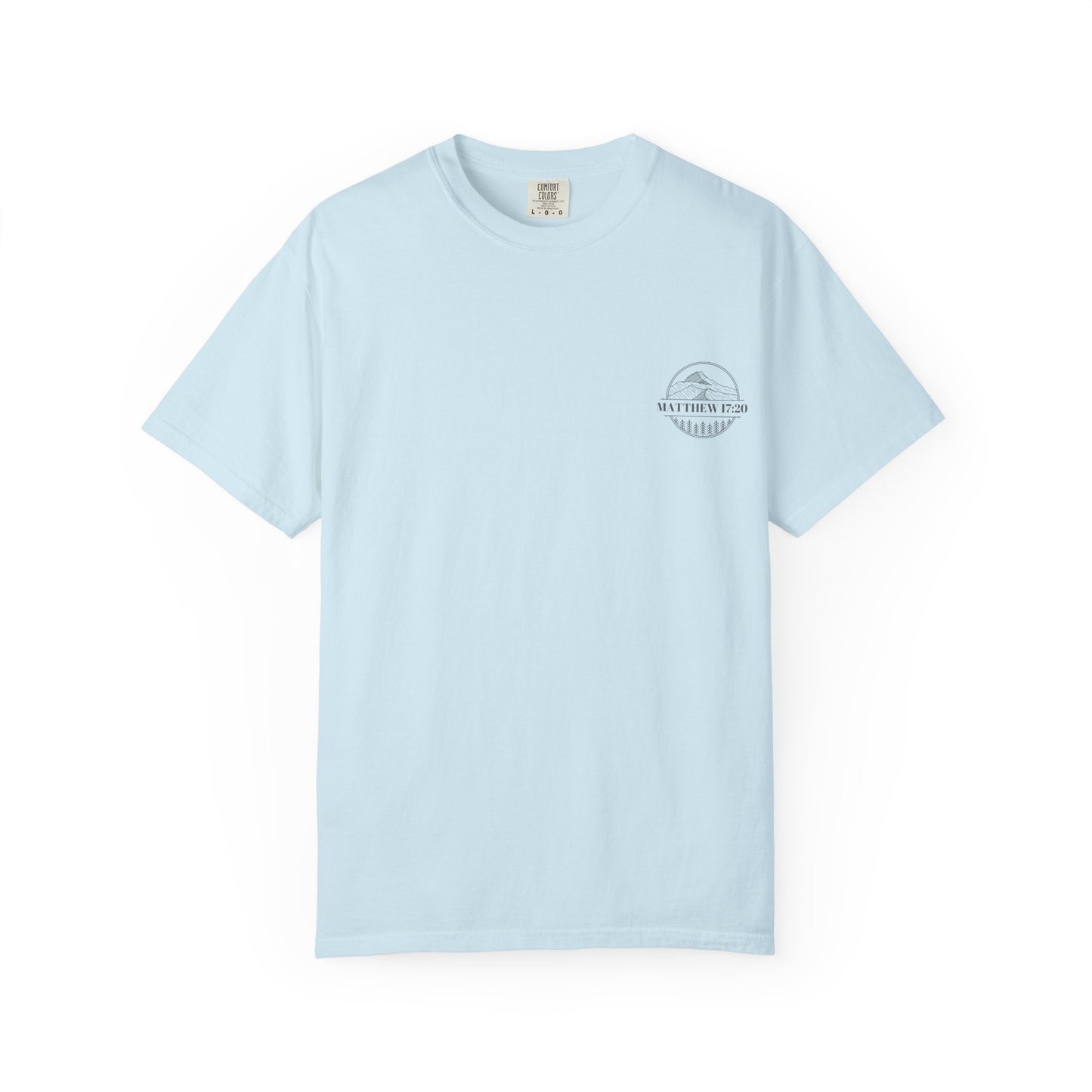 Faith Can Move Mountains Unisex Garment-Dyed T-Shirt