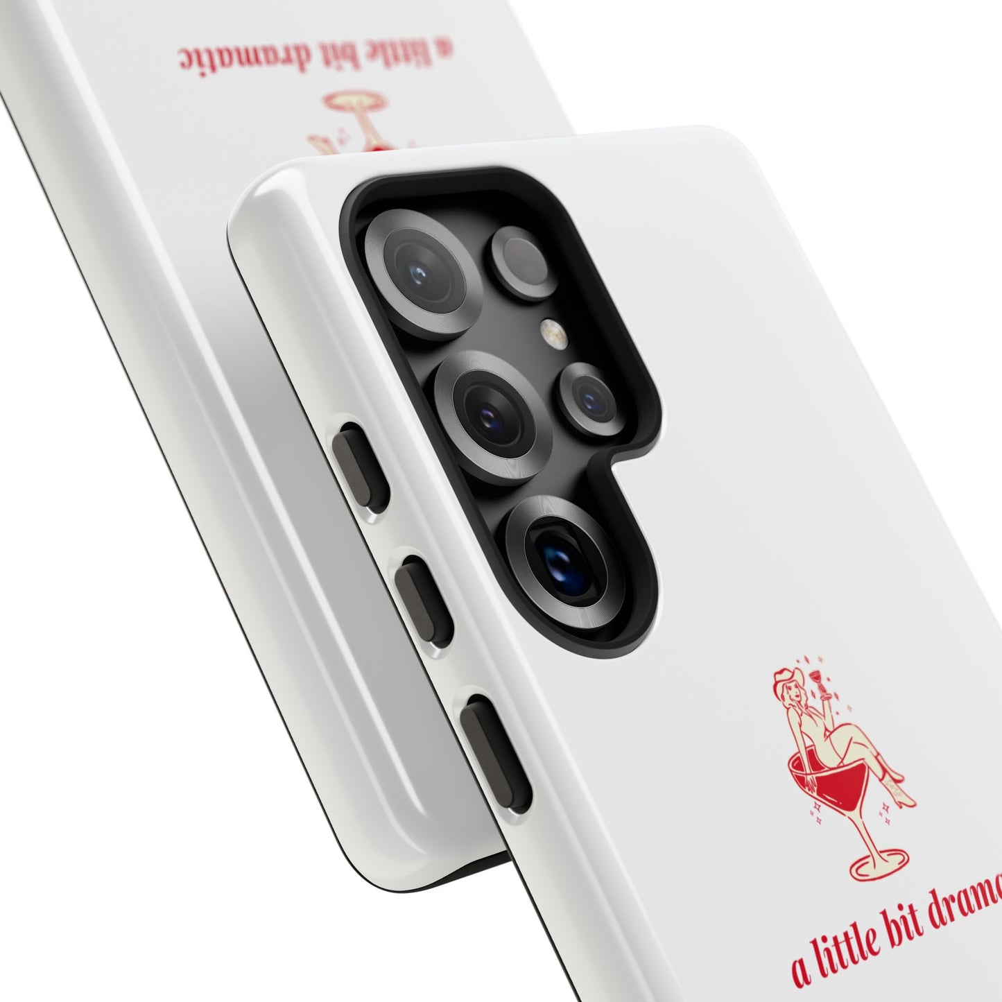 SAMSUNG "A little bit dramatic" Dramatic Tough Phone Case