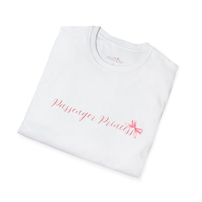 "Passenger Princess" Softstyle T-Shirt - Cute Graphic Tee for Casual Vibes